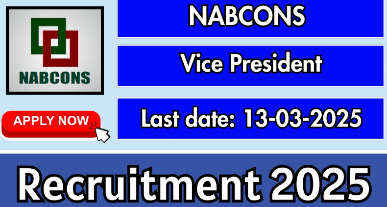 NABCONS Vice President Recruitment 2025 - Apply Online